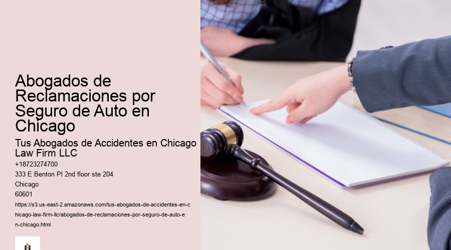 Abogados de Reclamaciones por Seguro de Auto en Chicago