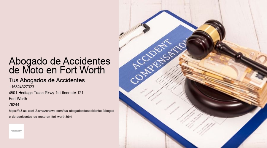Abogado de Accidentes de Moto en Fort Worth