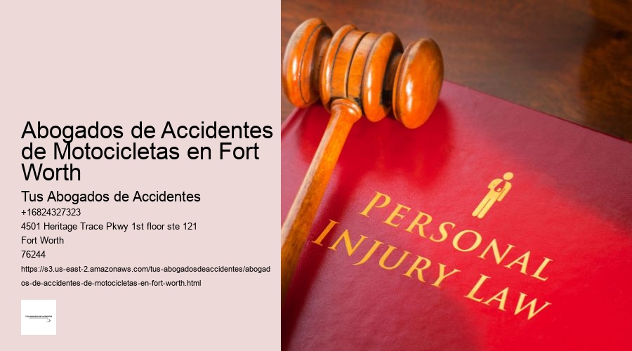 Abogados de Accidentes de Motocicletas en Fort Worth