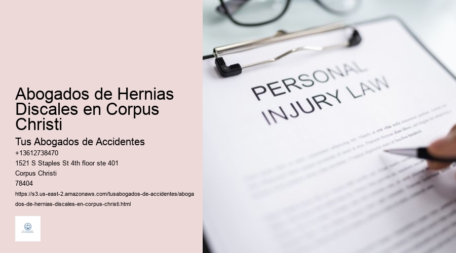 Abogados de Hernias Discales en Corpus Christi