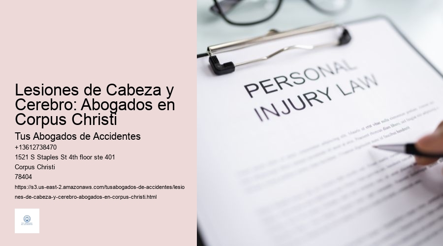 Lesiones de Cabeza y Cerebro: Abogados en Corpus Christi