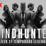 Minhas Impressões sobre a 2º Temporada de MindHunter