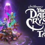 Reviva 'The Dark Crystal: Age of Resistance' com o novo e viciante videogame 'Tactics'