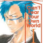 Bleach: Não Pode Temer o Seu Próprio Mundo Volume 1 Review