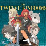 Episódios 21-23 - The Twelve Kingdoms "Os Doze Reinos"