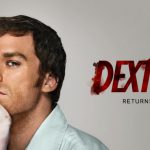 Dexter esta de volta ao ao Showtime para Série Limitada de 10 Episódios