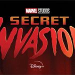 Por que Secret Invasion é uma série Disney + em vez de um filme MCU