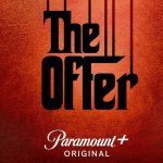 The Offer série baseada na produção de O Poderoso Chefão lançou seu primeiro teaser trailer