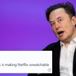 O QUE É A CULTURA WOKE? PORQUÊ O TWEET DE ELON MUSK SOBRE A NETFLIX GEROU ESSA DISCUSSÃO?
