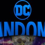Não haverá um DC FanDome em 2022