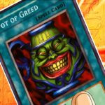O Pot of Greed ainda está banido em Yu-Gi-Oh?