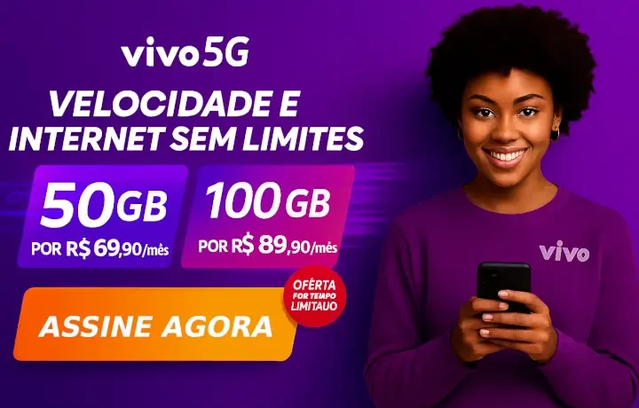 Oferta por Tempo Limitado - Vivo 5G: Velocidade e Internet sem Limites