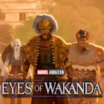 Nova série Eyes of Wakanda da Marvel estreia esta semana com trailer épico e data adiantada