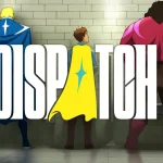 Dispatch chega ao Nintendo Switch com humor afiado, super-heróis e narrativa de peso