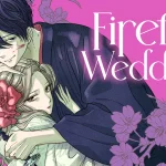 Firefly Wedding anime é anunciado e estreia em outubro pela david production