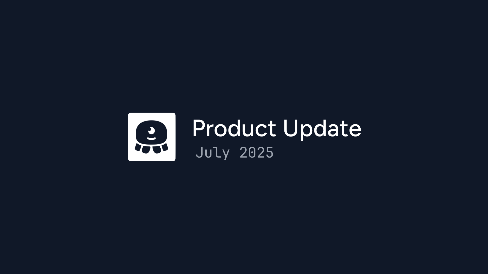 July_Update.png