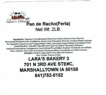 Food Recall Lara’s Bakery 3 Pan de Racho, Panque, Tres Leches, Chocoflan, and Pan Surtido - due to undeclared al... photo #4