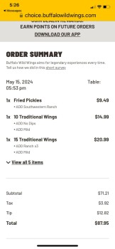 Consumer Review - Food Safety Buffalo Wild Wings, East Calumet Street, Appleton, WI, USA 5/15/24 we had a birthday dinner. We had... photo #1