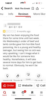 Consumer Review - Food Safety Nick the Greek, Almaden Expressway, San Jose, CA, USA Last night Nick the Greek, the lamb and beef r... photo #3