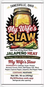 Reclame de Alimentos Original and Jalapeno Heat Coleslaw Products recalled due to Safety Concerns My Wife’s Slaw, a compa... foto #1