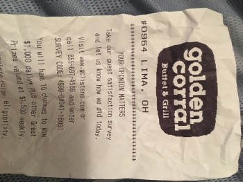 消费者评论 - 食品安全 Golden Corral Buffet & Grill, 2620 Elida Road, Lima, OH, USA I ate the food at 6:20pm I had steak ,... 照片 #3