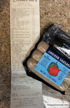 Consumer Review - Food Safety Trader Joe's, Ventura Boulevard, Studio City, CA, USA Sweet Italian Chicken Sausage Opened up a fres... photo #3