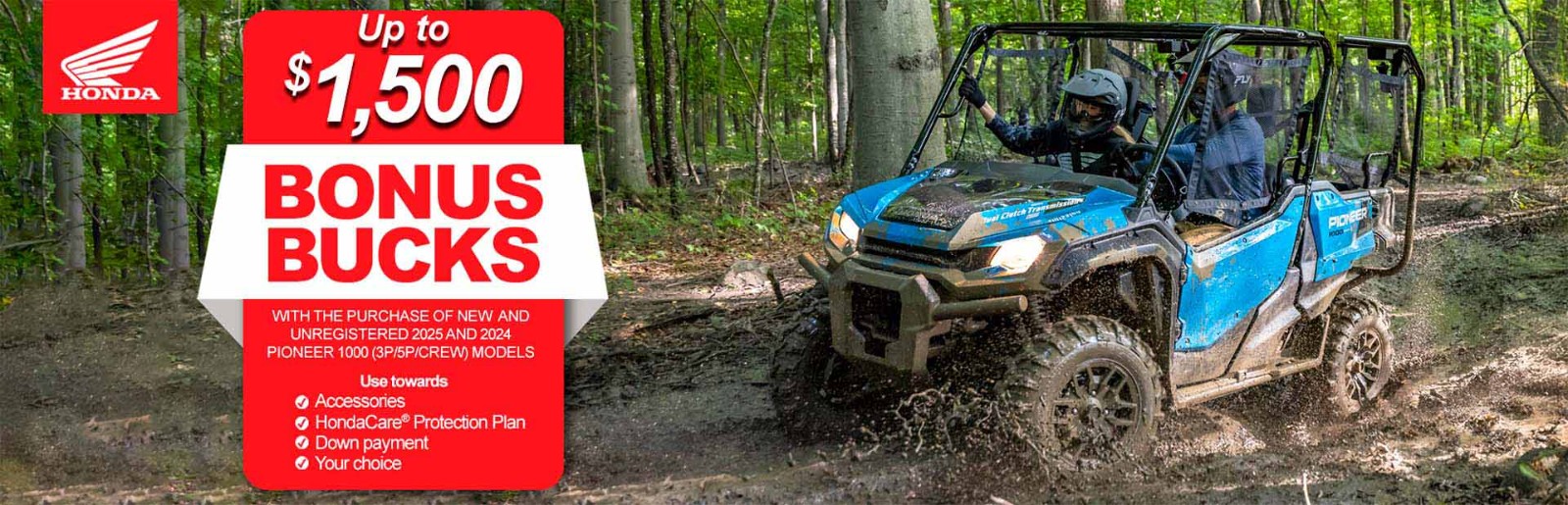 HONDA BONUS BUCKS UP TO $1,500 OFF