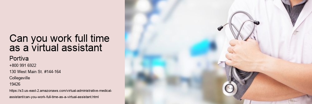can you work full time as a virtual assistant