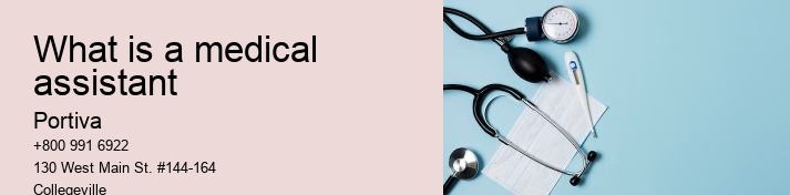 what is a medical assistant