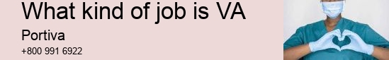 what kind of job is VA