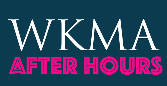 WKMA After Hours William King Museum of Art