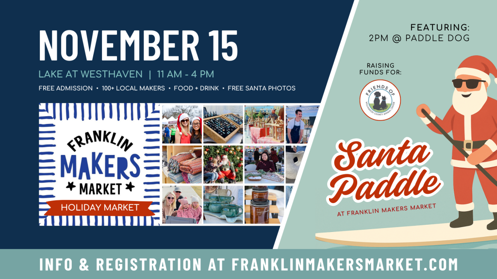 Franklin Makers Market A festive flyer for a holiday market featuring local makers, food, and Santa photos in Williamson County, Tennessee.