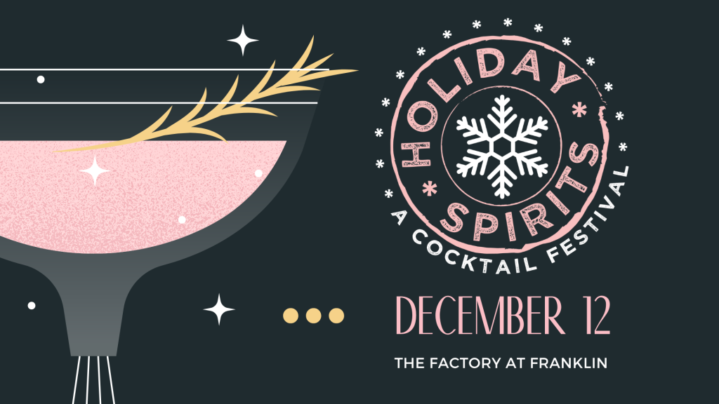 Holiday Spirits A festive poster for a cocktail festival featuring a pink drink with a sprig of rosemary in Williamson County, Tennessee.