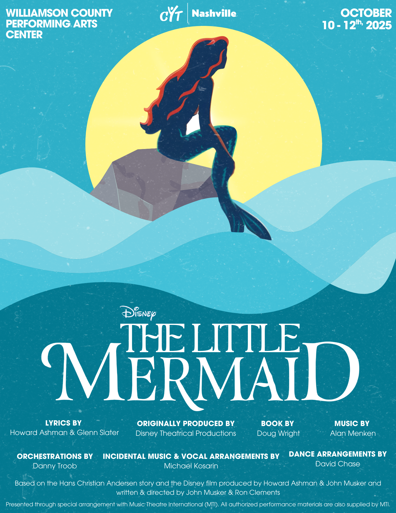 A stylized poster for Disney's The Little Mermaid musical, featuring a mermaid silhouette against a sunset backdrop in Williamson County, Tennessee.