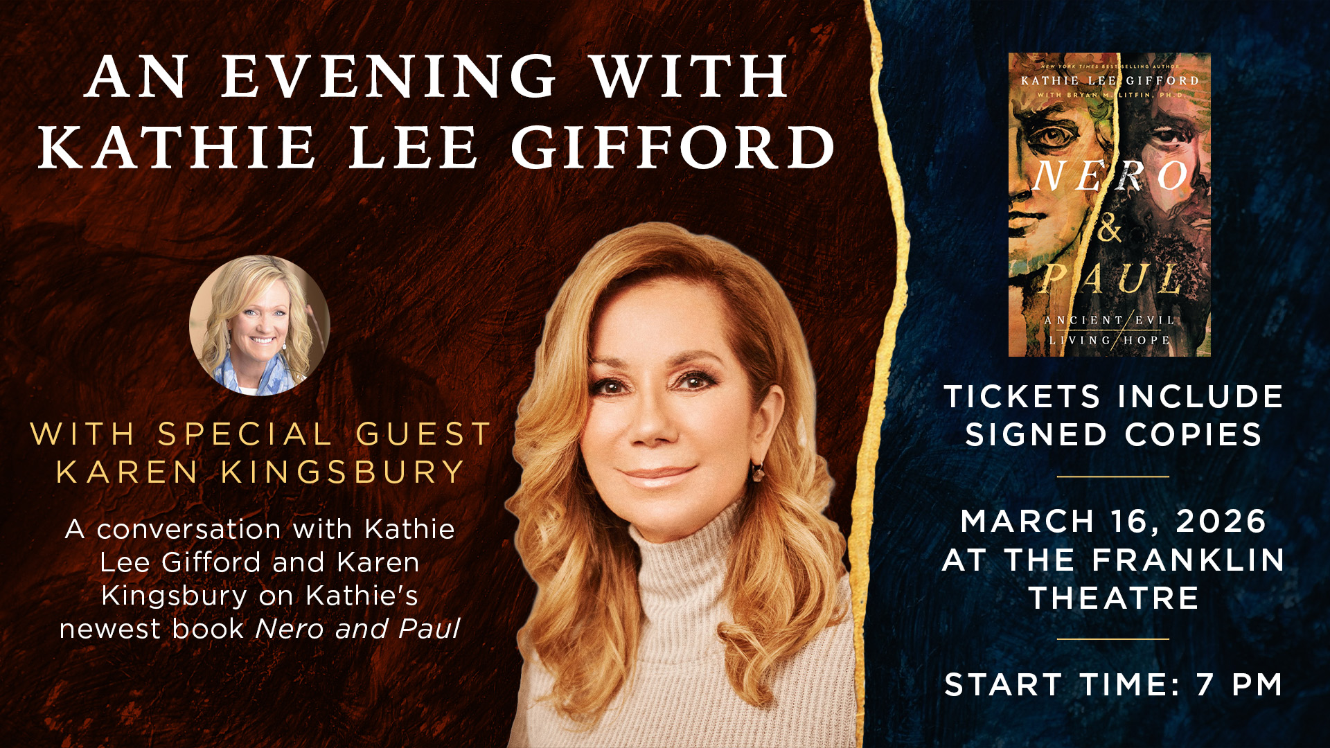 An Evening with Kathie Lee Gifford featuring her new book Nero & Paul at The Franklin Theatre on March 16, 2026, with special guest Karen Kingsbury in Williamson County, Tennessee.