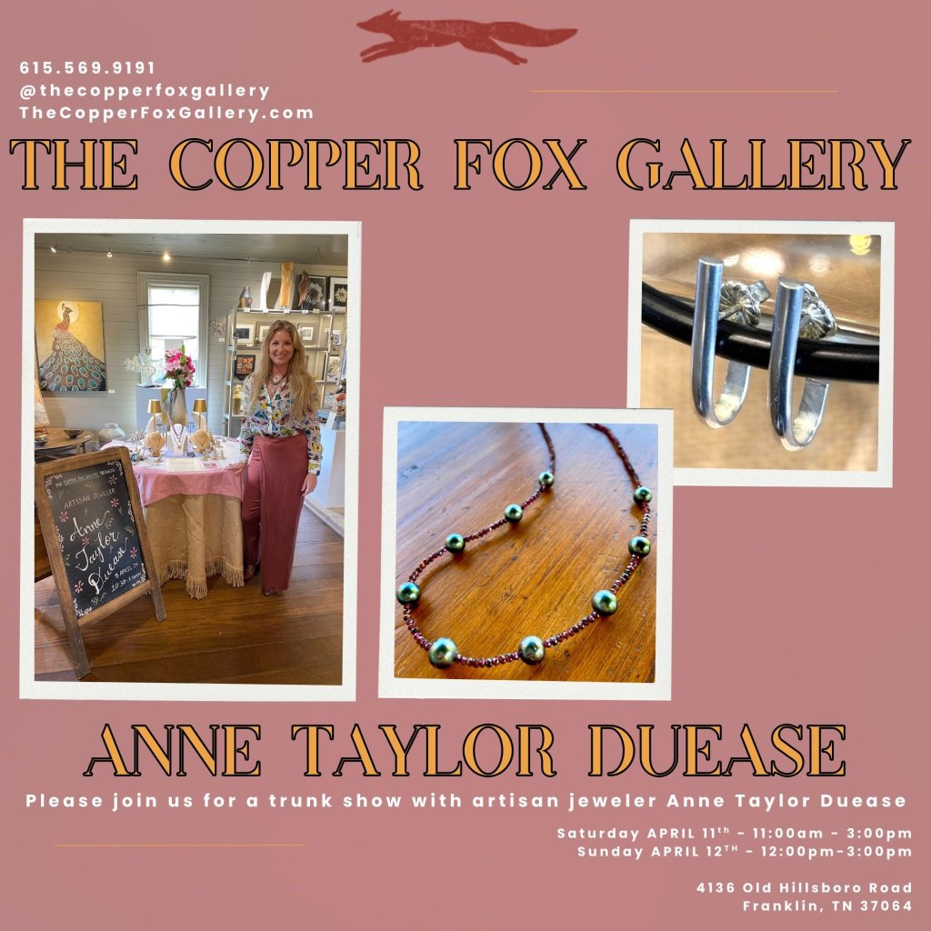 Anne Taylor Duease Trunk Show