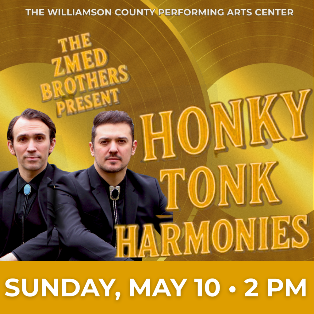 Two men in black suits with turquoise and black neckties present Honky Tonk Harmonies at the Williamson County Performing Arts Center on Sunday, May 10th at 2 PM in Williamson County, Tennessee.