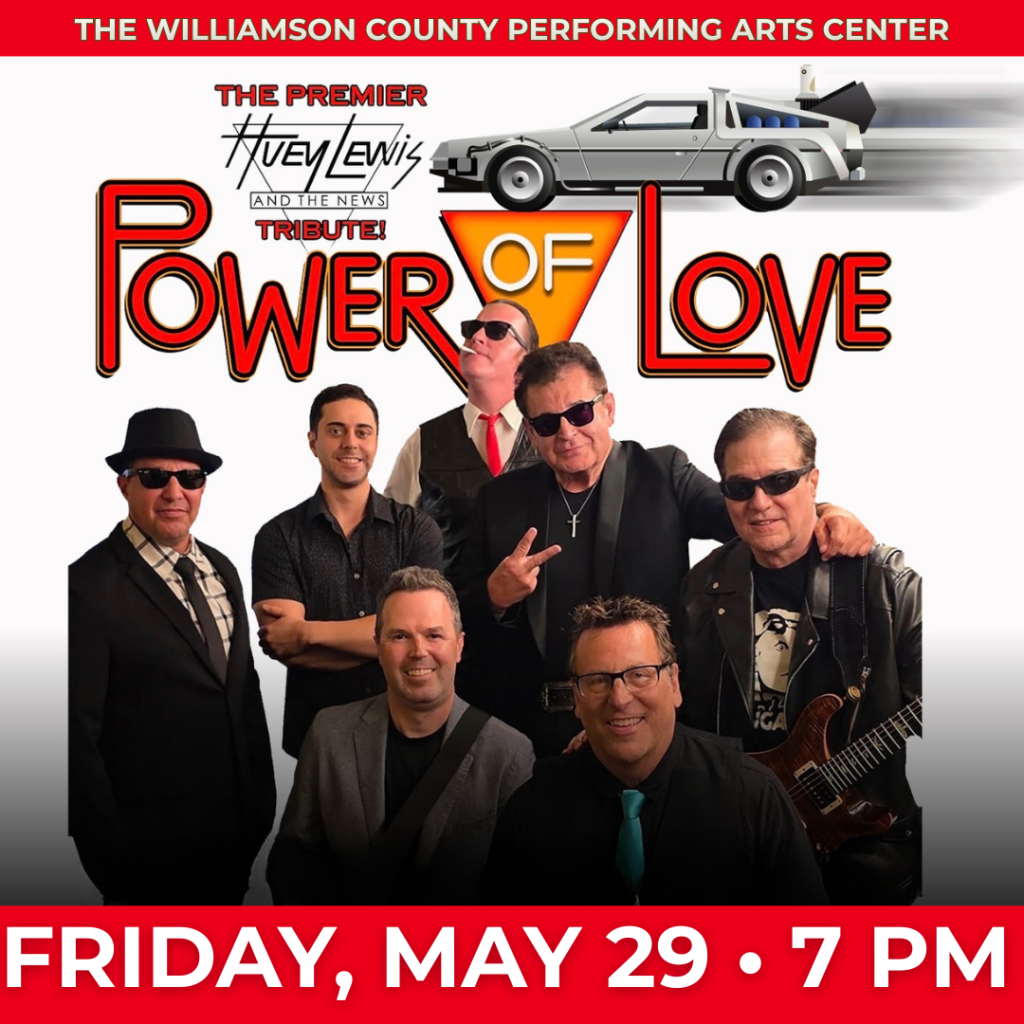 A group of seven men dressed in black suits and sunglasses pose together, with one holding a guitar, for a tribute show titled 'Power of Love: Huey Lewis and the News' at the Williamson County Performing Arts Center on Friday, May 29th at 7 PM in Williamson County, Tennessee.