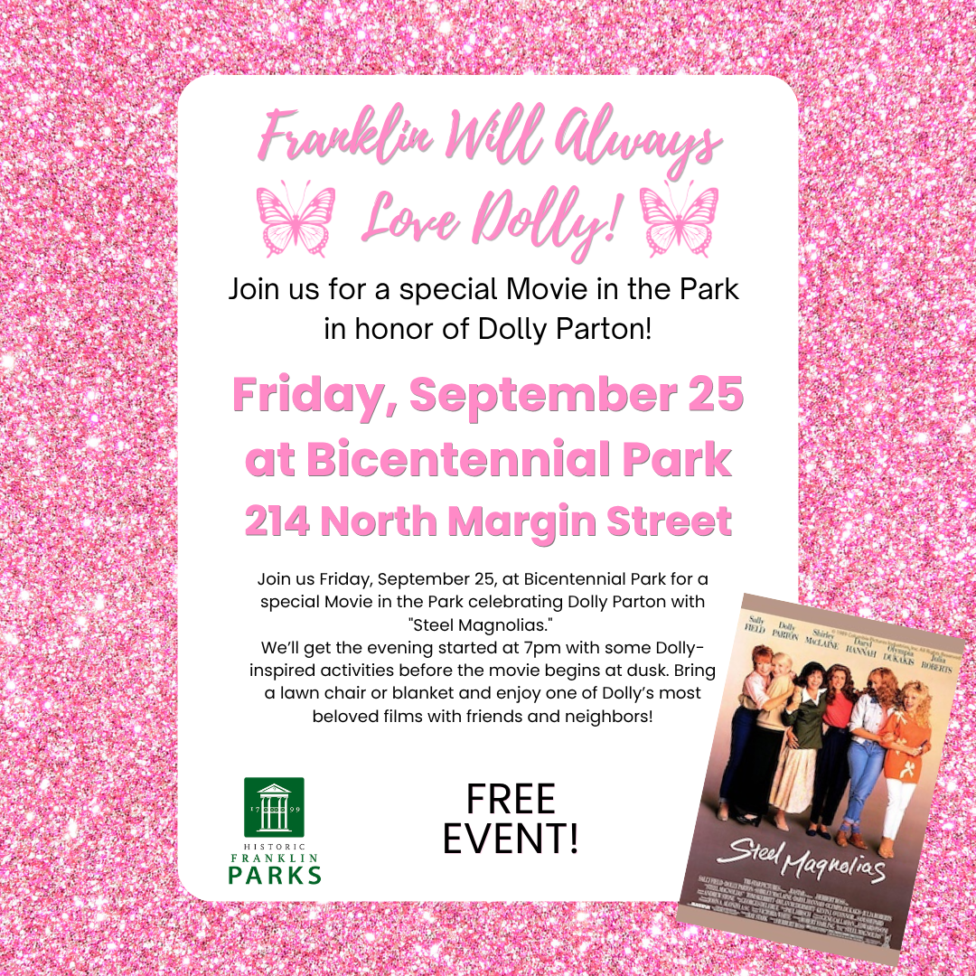 A flyer for a free outdoor movie screening of Steel Magnolias honoring Dolly Parton in Williamson County, Tennessee.