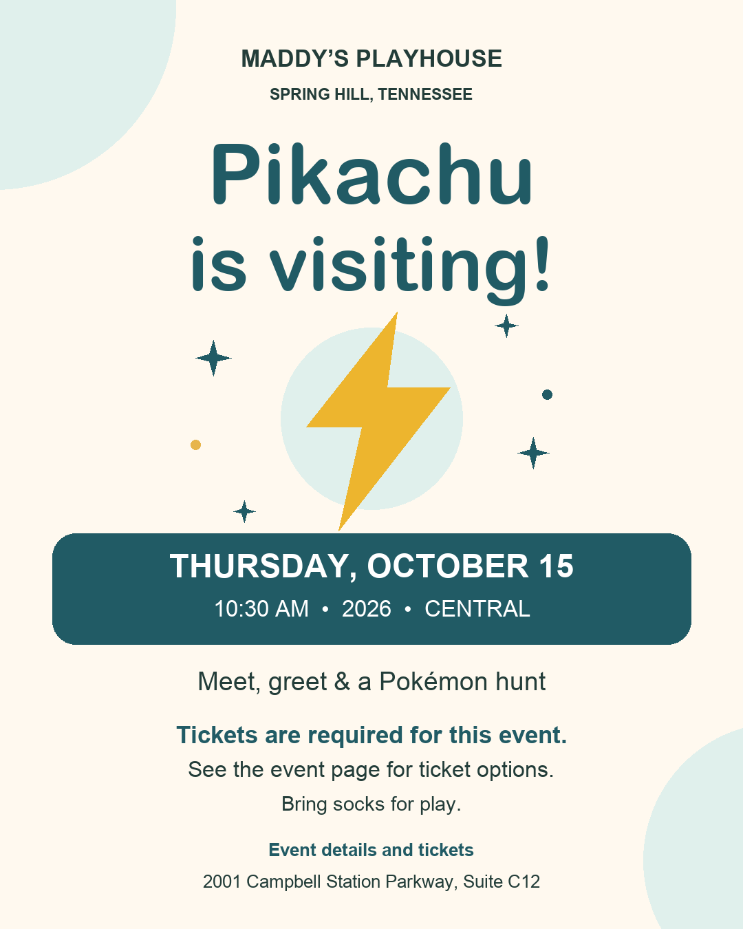 Pikachu Meet-and-Greet at Maddy’s Playhouse A flyer announcing a Pikachu visit event at Maddy's Playhouse in Spring Hill, Tennessee in Williamson County, Tennessee.