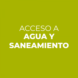 Acceso a Agua y Saneamiento