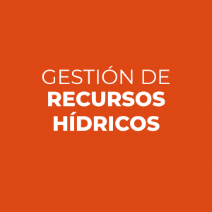 Gestión de recursos hídricos