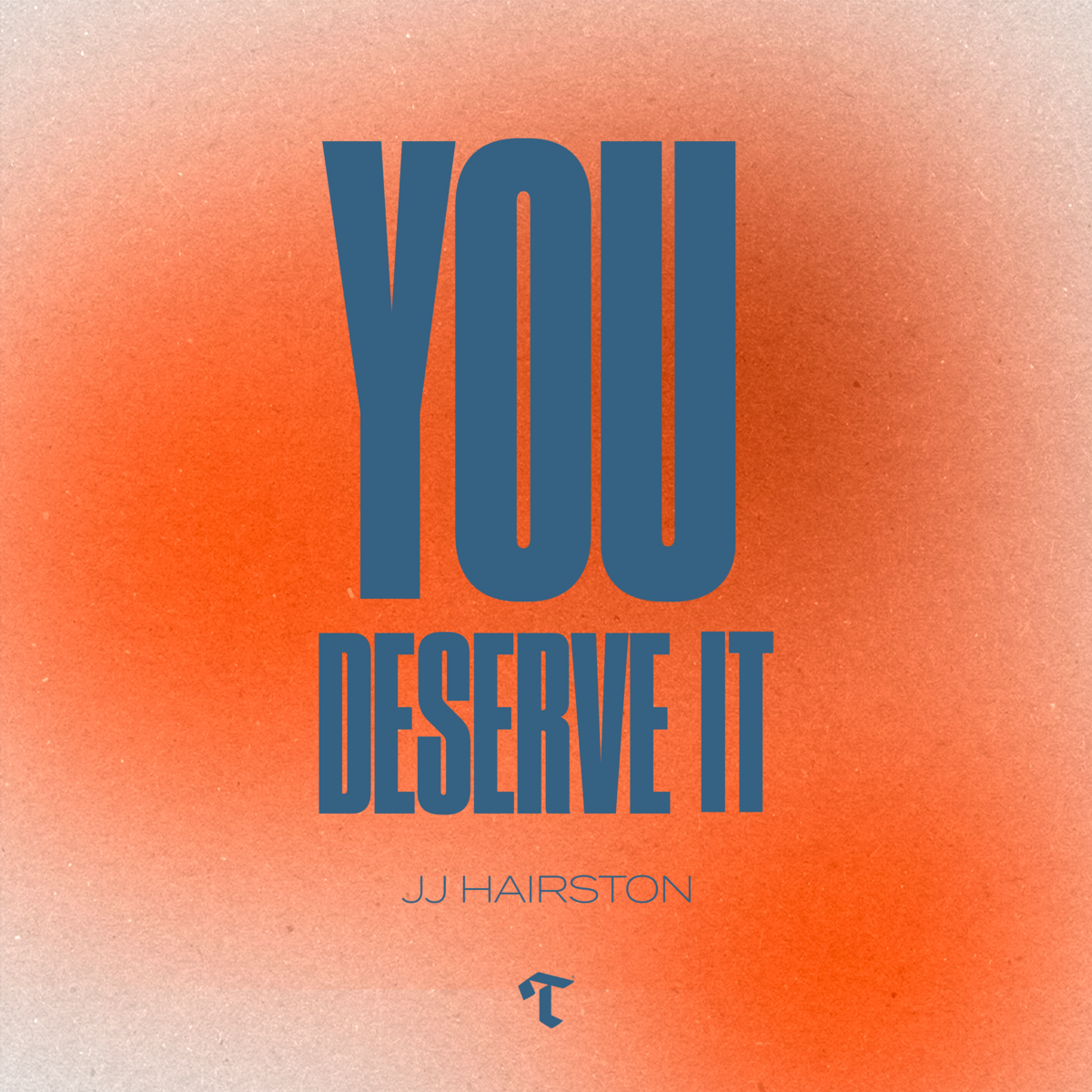 You Deserve It by J.J. Hairston - MultiTracks | Loop Community