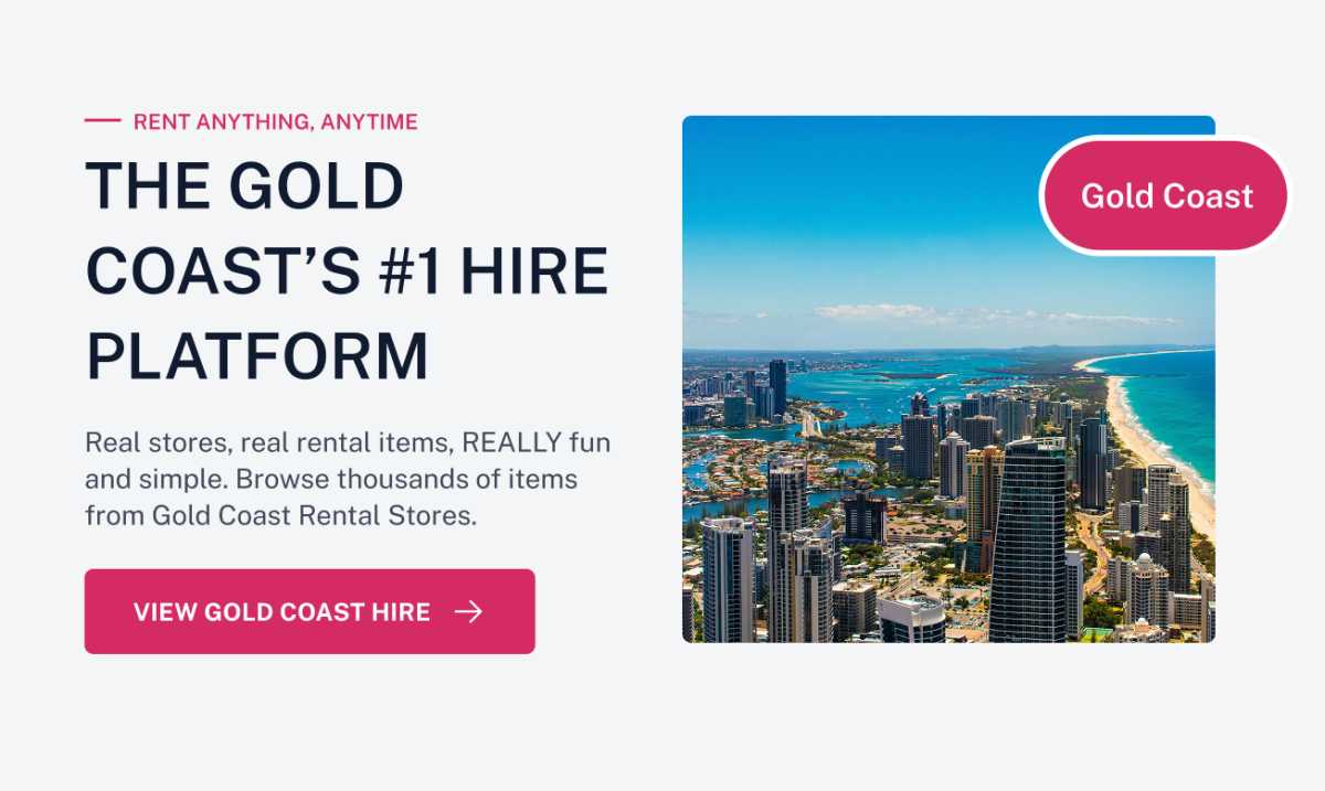 THE GOLD COAST'S #1 HIRE PLATFORM