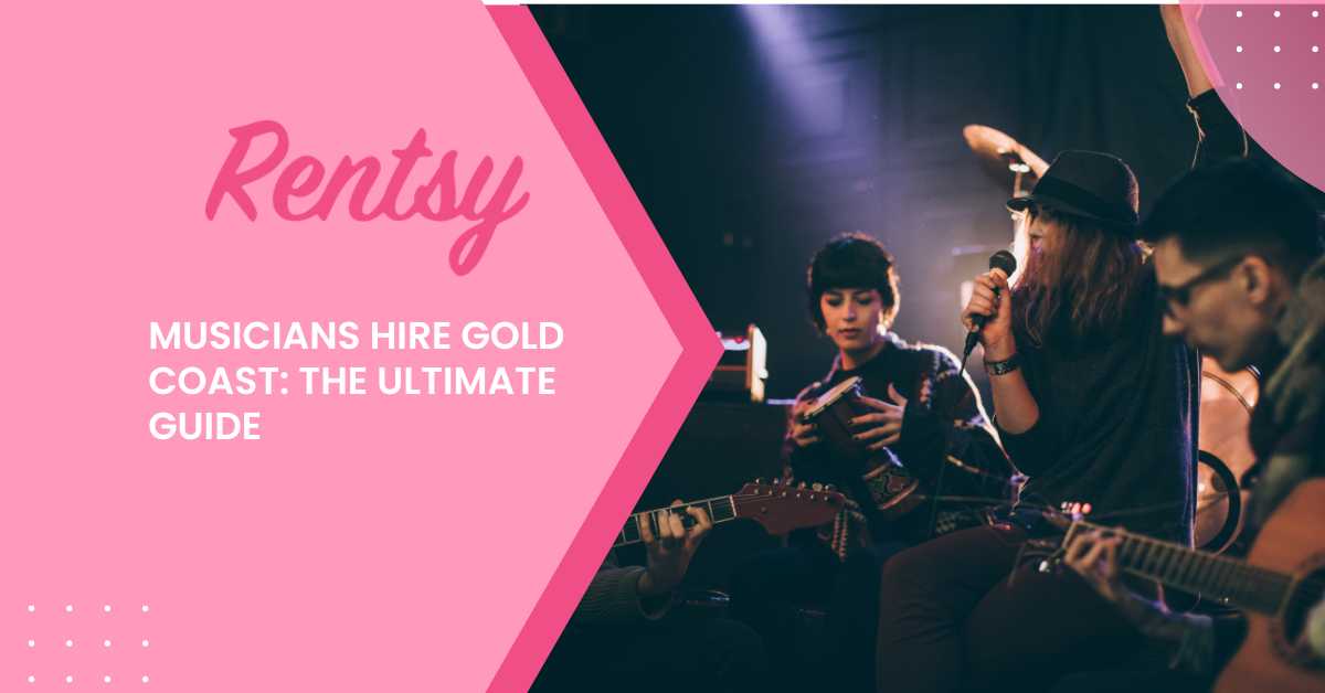 Musicians Hire Gold Coast: The Ultimate Guide to Booking Live Entertainment for Your Event