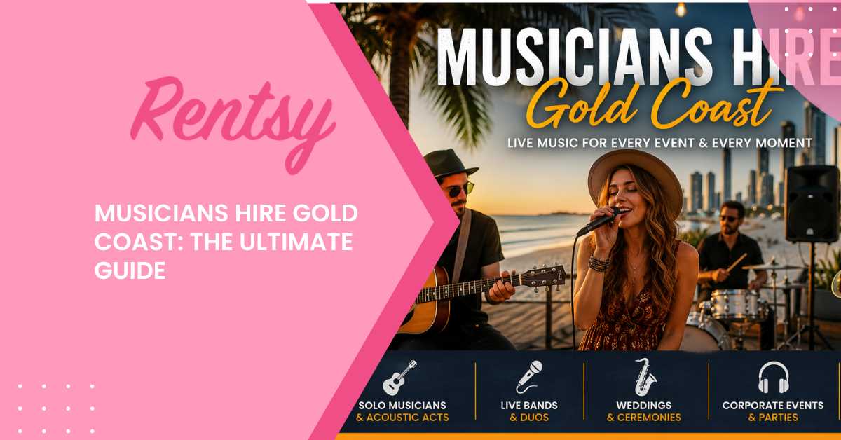 Musicians Hire Gold Coast: The Ultimate Guide to Booking Live Entertainment for Your Event