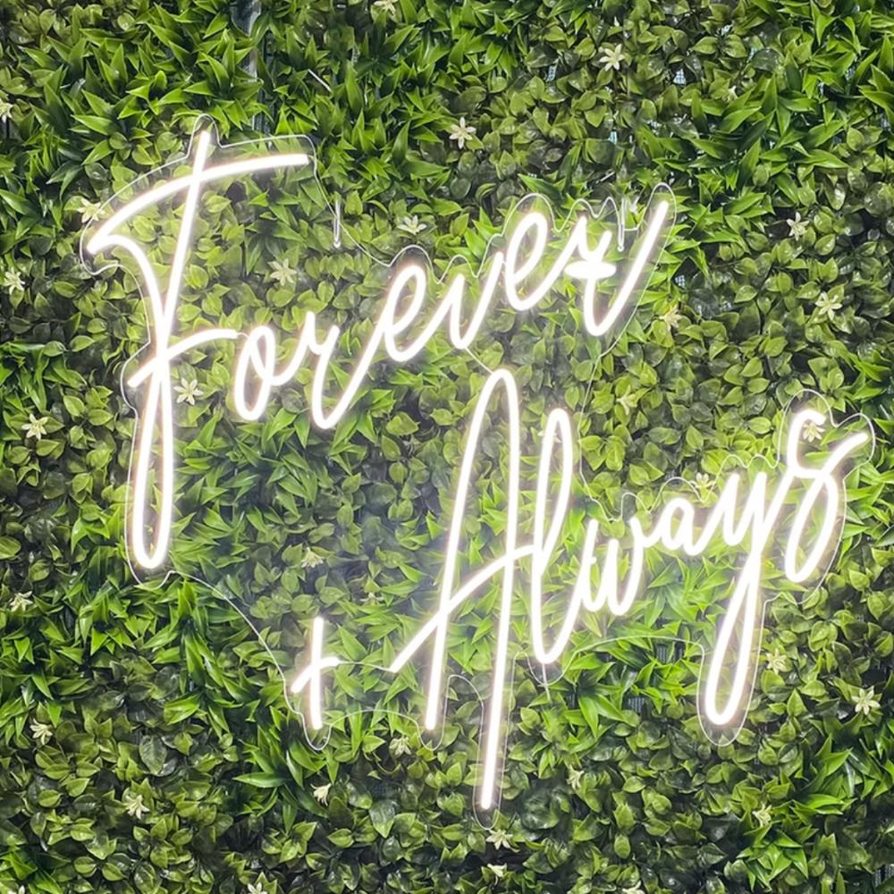 Forever and Always neon sign