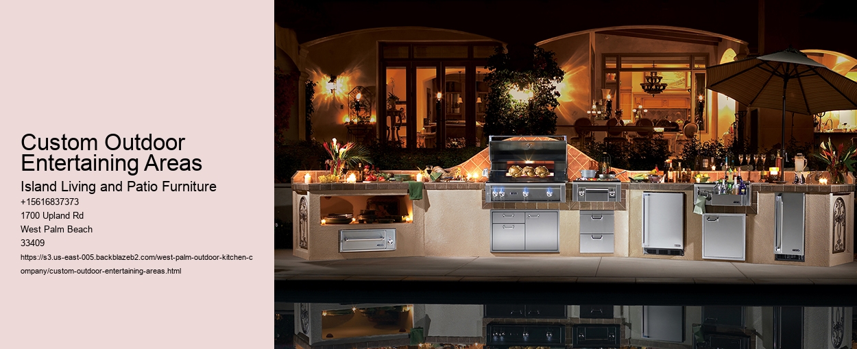 Custom Outdoor Entertaining Areas