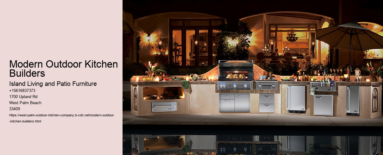 Modern Outdoor Kitchen Builders