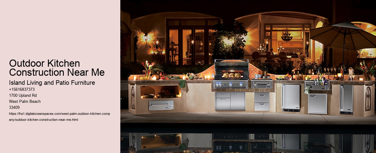 Outdoor Kitchen Construction Near Me